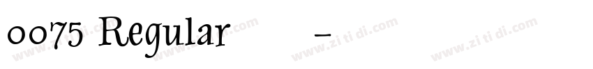0075 Regular下载字体转换